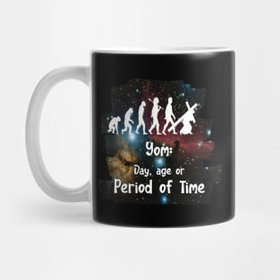 Yom: day, age or period of time. Mug